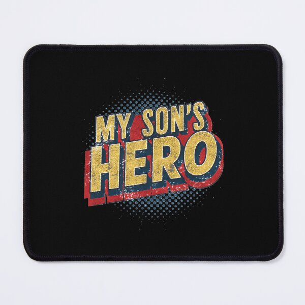 Item preview, My Son'S Hero designed and sold by ThePremiumStore.