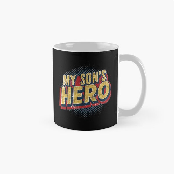Item preview, My Son'S Hero designed and sold by ThePremiumStore.