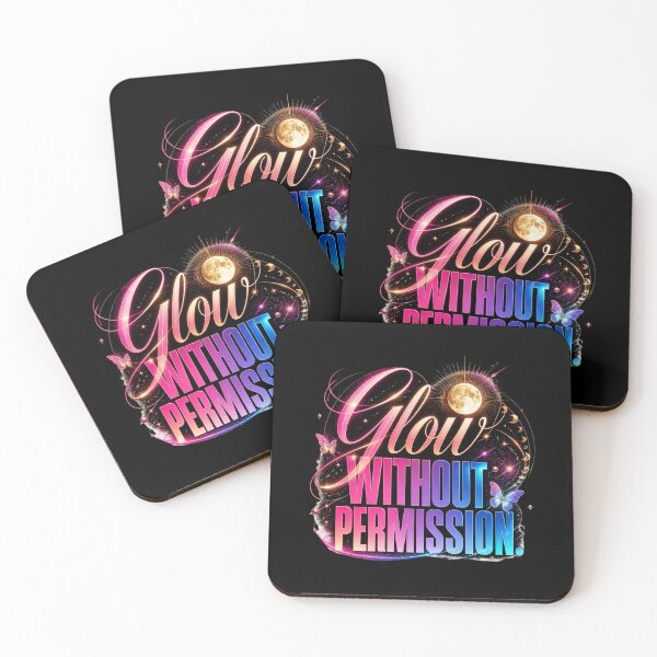 Item preview, Glow Without Permission. Cosmic Empowerment and  Self Confidence Quote designed and sold by Aarvya Fashion Club ( A.F.C ).
