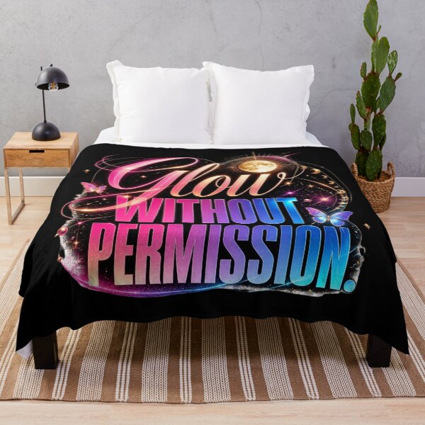 Item preview, Glow Without Permission. Cosmic Empowerment and Self Confidence Quote designed and sold by Aarvya Fashion Club ( A.F.C ).