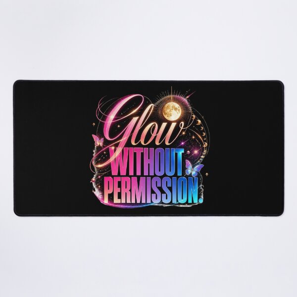 Item preview, Glow Without Permission. Cosmic Empowerment and Self Confidence Quote designed and sold by Aarvya Fashion Club ( A.F.C ).