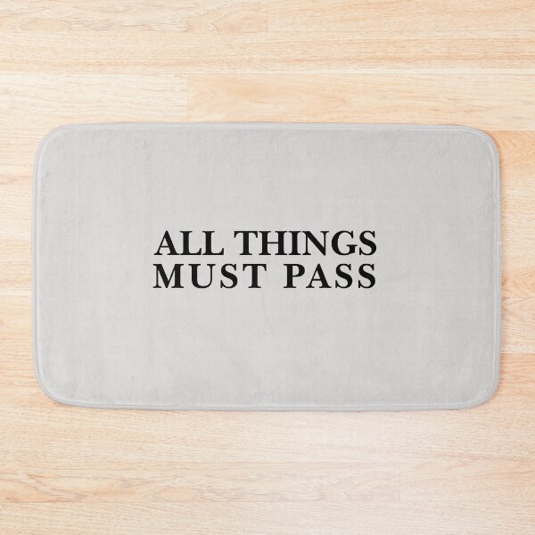 Item preview, All Things Must Pass Serif Typography Black designed and sold by eMKa82.