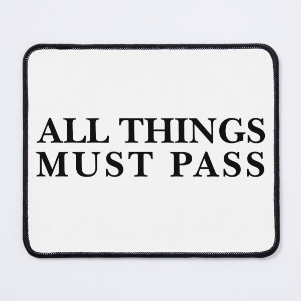 Item preview, All Things Must Pass Serif Typography Black designed and sold by eMKa82.