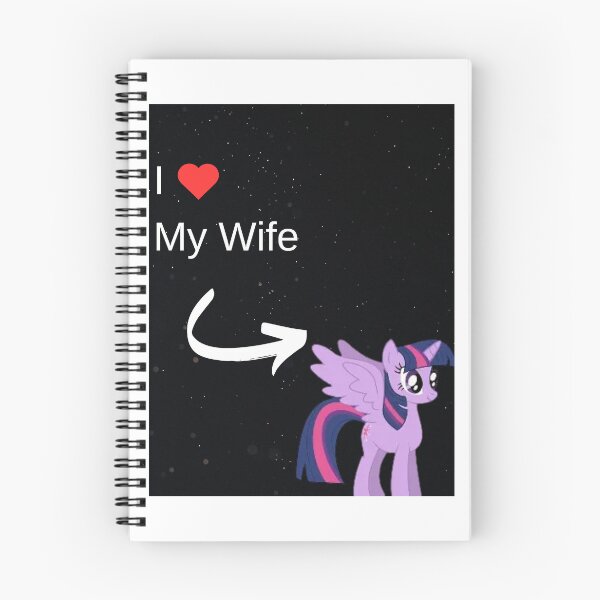 Item preview, I love my wife - Twilight Sparkle designed and sold by ShadowX1234.