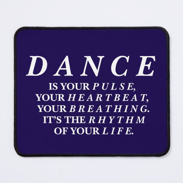 Item preview, Dance Is Your Pulse Rhythm Quote Typography designed and sold by eMKa82.