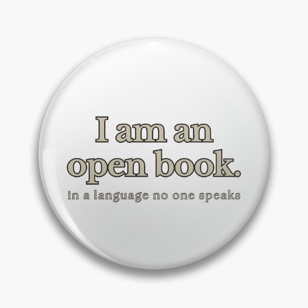 Item preview, I Am an Open Book. In a Language No One Speaks. Bookish Introvert Design designed and sold by Odd Serif.