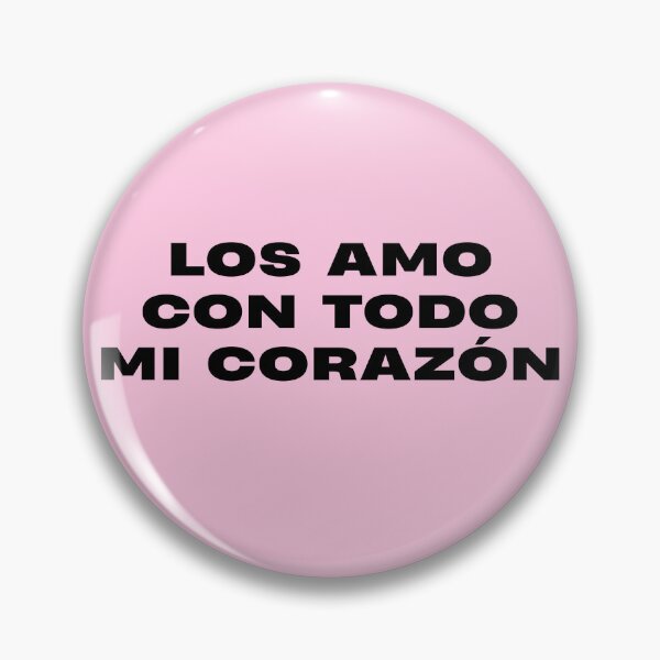 Item preview, Los Amo Con Todo Mi Corazon Spanish Quote 2.0 designed and sold by eMKa82.