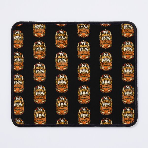 Item preview, My Favorite Holiday Is Thanksgiving - Traditional Design designed and sold by Wilcox PhotoArt.