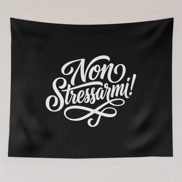 Item preview, Non Stressarmi Italian Don't Stress Me Out Funny designed and sold by AntiqueImages.
