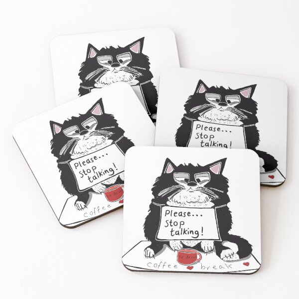 Item preview, Tuxedo cat on coffee break demands "Please... Stop talking!" designed and sold by KPlayerAdhder.