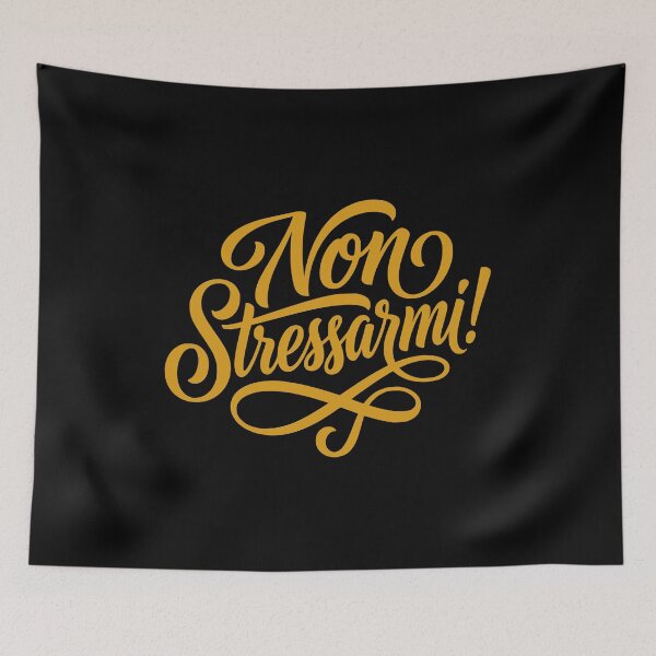 Item preview, Non Stressarmi! Italian Plea for Stress Free Zone designed and sold by AntiqueImages.