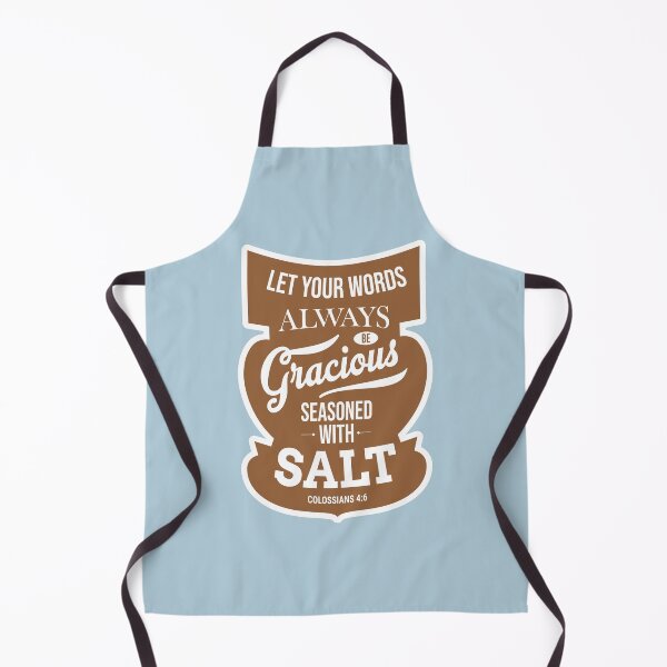 Item preview, Let Your Words Be Gracious – Colossians 4:6 designed and sold by Scipy.