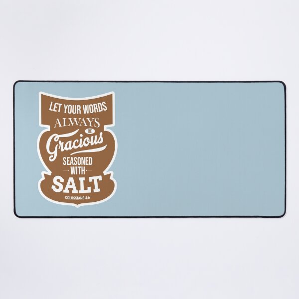 Item preview, Let Your Words Be Gracious – Colossians 4:6 designed and sold by Scipy.