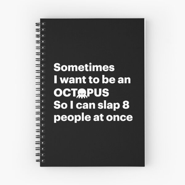 Item preview, Sometimes I want to be an Octopus so I can slap 8 people at once (White) designed and sold by STUDIO-72.