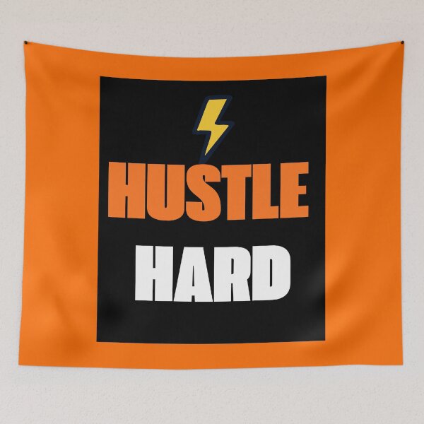 Item preview, Hustle Hard designed and sold by Mrali9914.