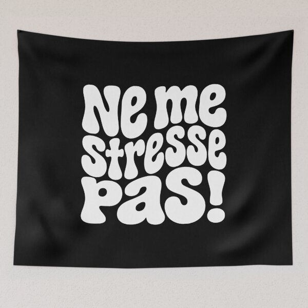 Item preview, Ne me stresse pas Retro French Chill Vibe designed and sold by AntiqueImages.