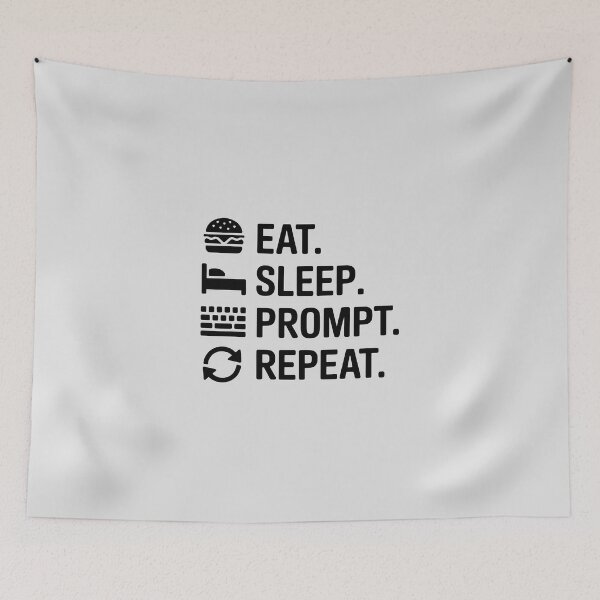 Item preview, Eat. Sleep. Prompt. Repeat. – Funny AI Programmer Humor Design designed and sold by Jollys-ArtShop.