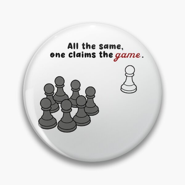 Item preview, Born to Stand Out – Chess Pawn designed and sold by Chezzstix.