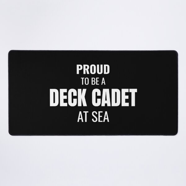 Item preview, Proud to be a Deck Cadet at Sea (White) designed and sold by ShipCrewNation.