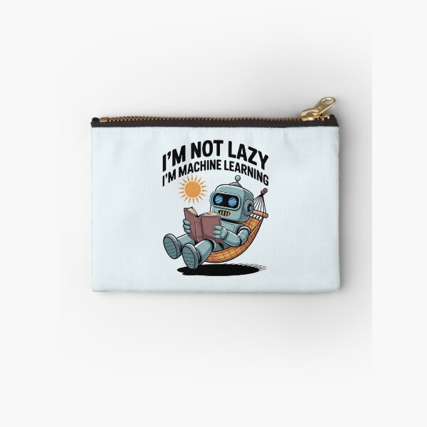 Item preview, I'm Not Lazy, I'm Machine Learning – Funny AI Robot Design designed and sold by Jollys-ArtShop.