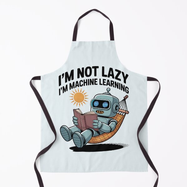 Item preview, I'm Not Lazy, I'm Machine Learning – Funny AI Robot Design designed and sold by Jollys-ArtShop.