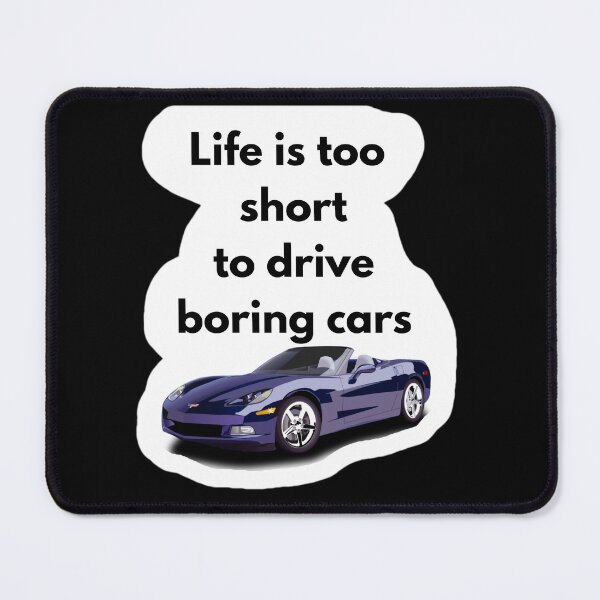 Item preview, Life Is Too Short To Drive Boring Cars Corvette T-Shirt designed and sold by Funnygiftsstudio .