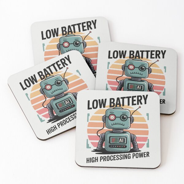 Item preview, Low Battery High Processing Power – Funny AI Robot Humor Design designed and sold by Jollys-ArtShop.