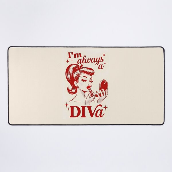 Item preview, I am always a diva designed and sold by Kritiwadhawan30.