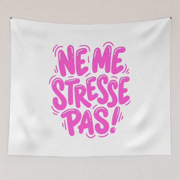 Item preview, Ne Me Stresse Pas French Funny Pink Embrace Calm designed and sold by AntiqueImages.