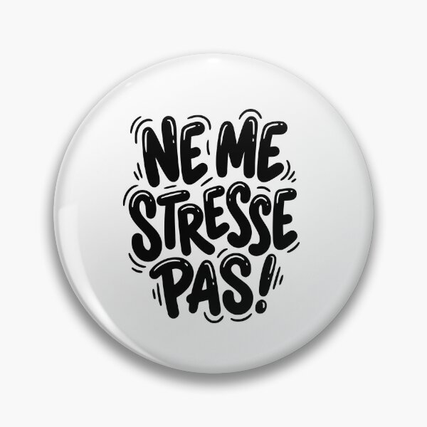Item preview, Ne Me Stresse Pas French Chill Out Time designed and sold by AntiqueImages.