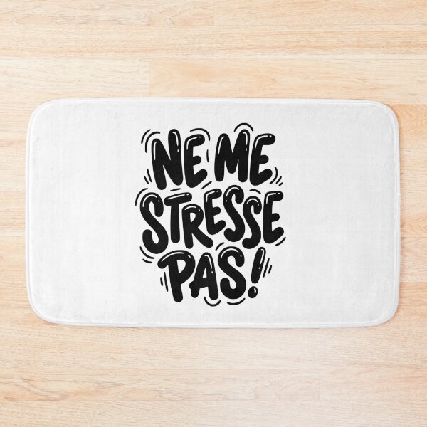 Item preview, Ne Me Stresse Pas French Chill Out Time designed and sold by AntiqueImages.