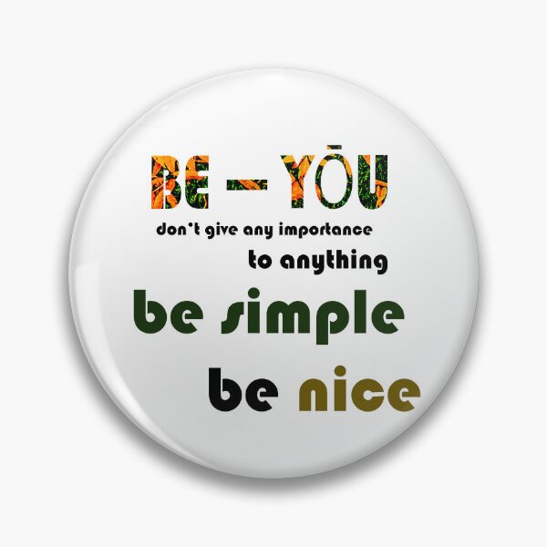 Item preview, Be You Simple & Nice – Positive Self Expression Minimalist Quote designed and sold by say_li03.