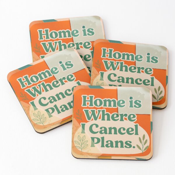 Item preview, Home is where I Cancel Plans #1 designed and sold by Helios Be. Lavsh.