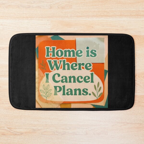 Item preview, Home is where I Cancel Plans #1 designed and sold by Helios Be. Lavsh.