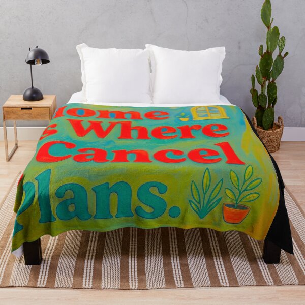 Item preview, Home is where I Cancel Plans #2 designed and sold by Helios Be. Lavsh.