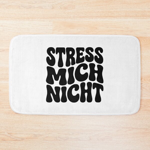 Item preview, Stress Mich Nicht German Stay Chill and Relax designed and sold by AntiqueImages.