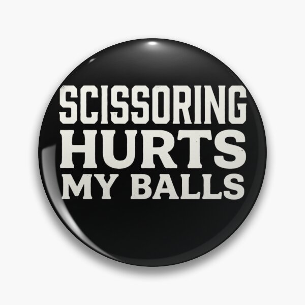 Item preview, Scissoring Hurts My Balls Shirt designed and sold by Zbixu.