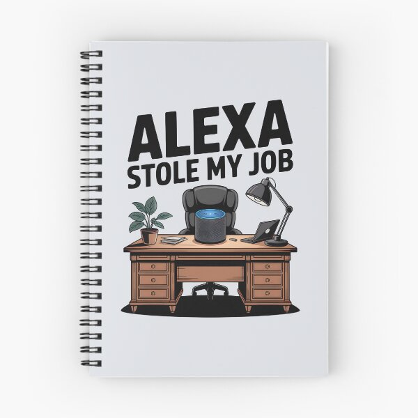 Item preview, Alexa Stole My Job – Funny AI Workplace Humor Design designed and sold by Jollys-ArtShop.