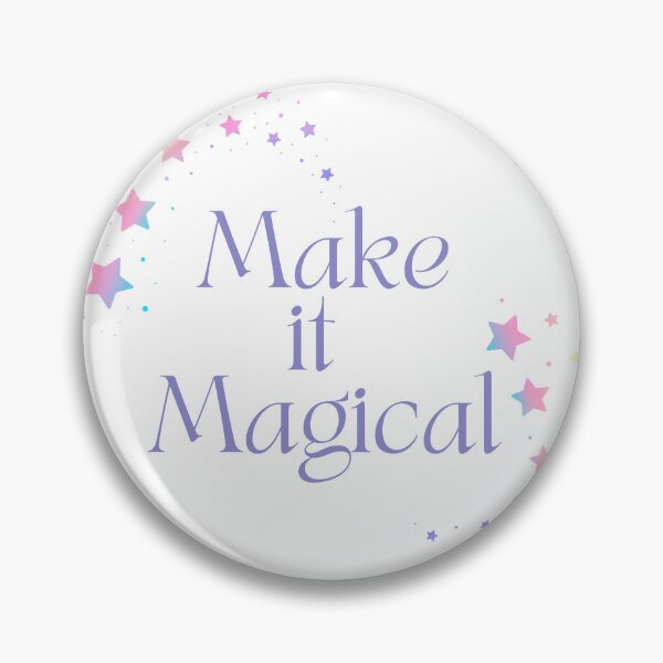 Item preview, Make It Magical designed and sold by kinduh-randumb.