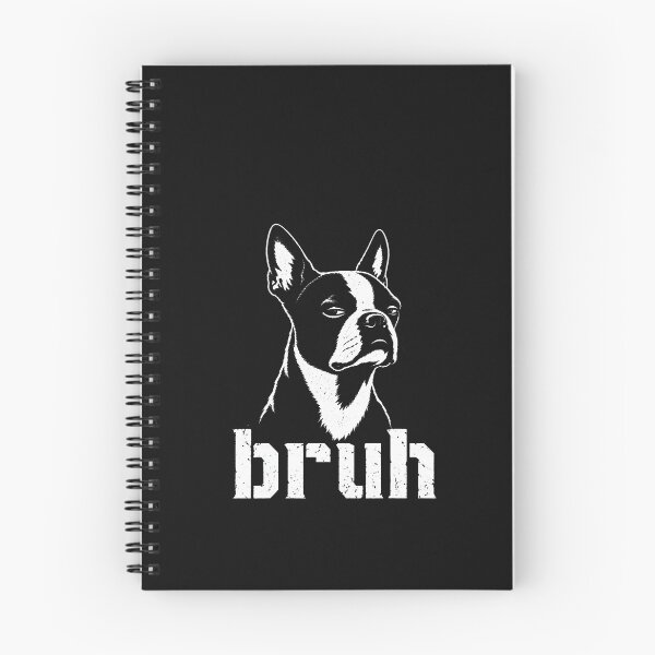 Item preview, Bruh Funny Boston Terrier Meme Graphic Dog Owners Lovers designed and sold by ChaosColorCo.