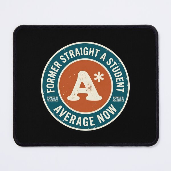 Item preview, Former Straight A Student Average Now Vintage Badge designed and sold by DuckOddity.
