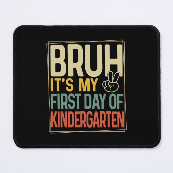 Item preview, Bruh Its My First Day of Kindergarten Back to School Boy Kid T-Shirt designed and sold by ChockletBoy.