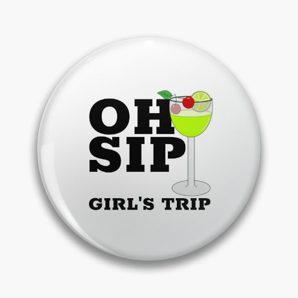 Item preview, Oh Sip Girls Trip  designed and sold by Sartoris Art.
