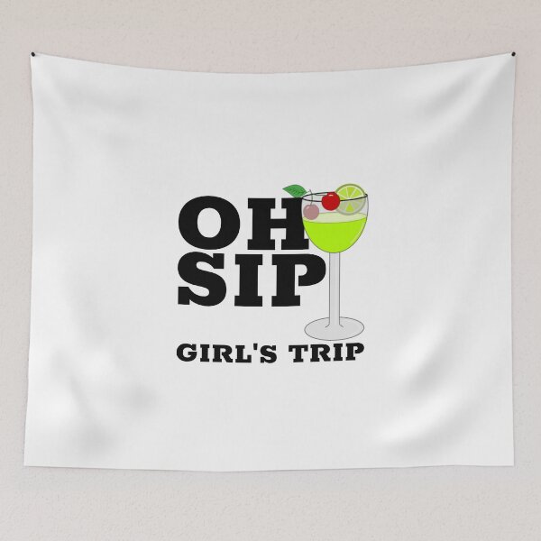 Item preview, Oh Sip Girls Trip  designed and sold by Sartoris Art.