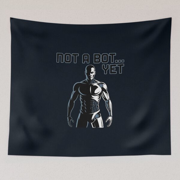 Item preview, Not A Bot… Yet – Funny AI Robot Glitch Humor Design designed and sold by Jollys-ArtShop.