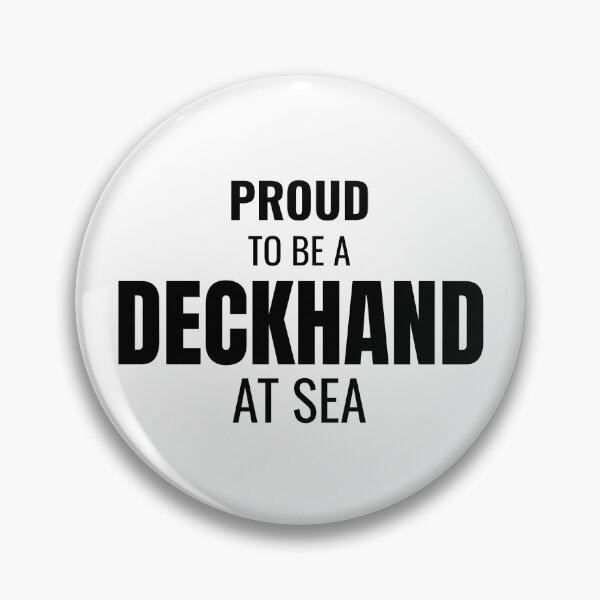 Item preview, Proud to be a Deckhand at Sea (Black) designed and sold by ShipCrewNation.