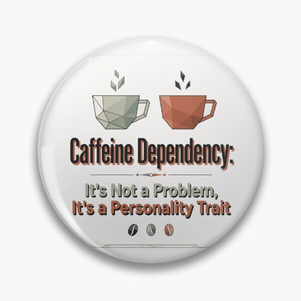 Item preview, Caffeine Dependency #1 designed and sold by Helios Be. Lavsh.