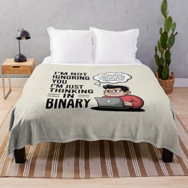 Item preview, I’m Not Ignoring You, I’m Just Thinking in Binary – Funny Tech Humor designed and sold by Jollys-ArtShop.