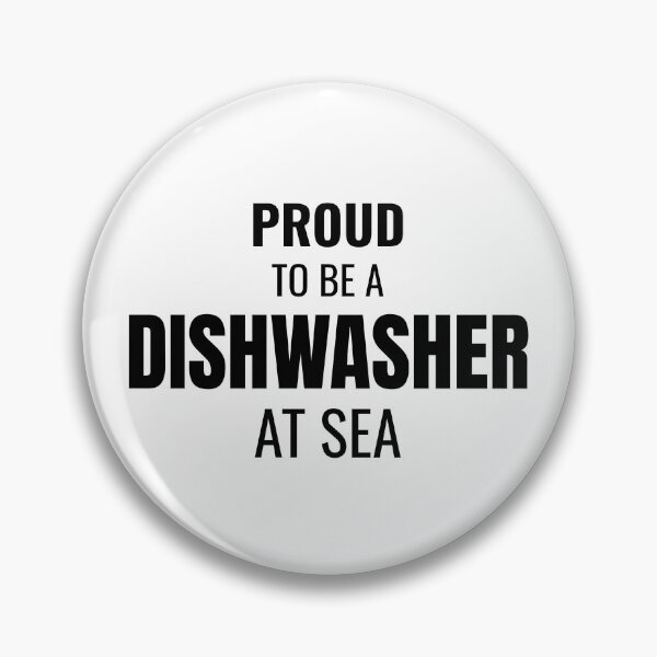 Item preview, Proud to be a Dishwasher at Sea (Black) designed and sold by ShipCrewNation.
