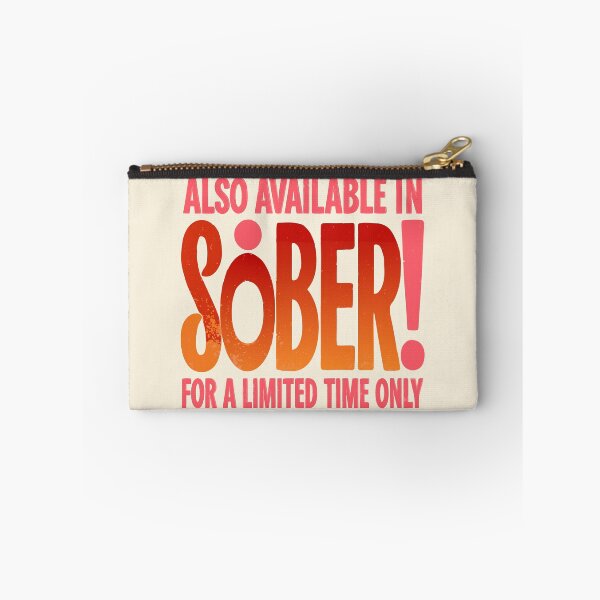 Item preview, Also Available in Sober Graphic Novelty Sarcastic Funny  designed and sold by Colorfulman.